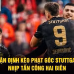 Nhận Định Kèo Phạt Góc Stuttgart